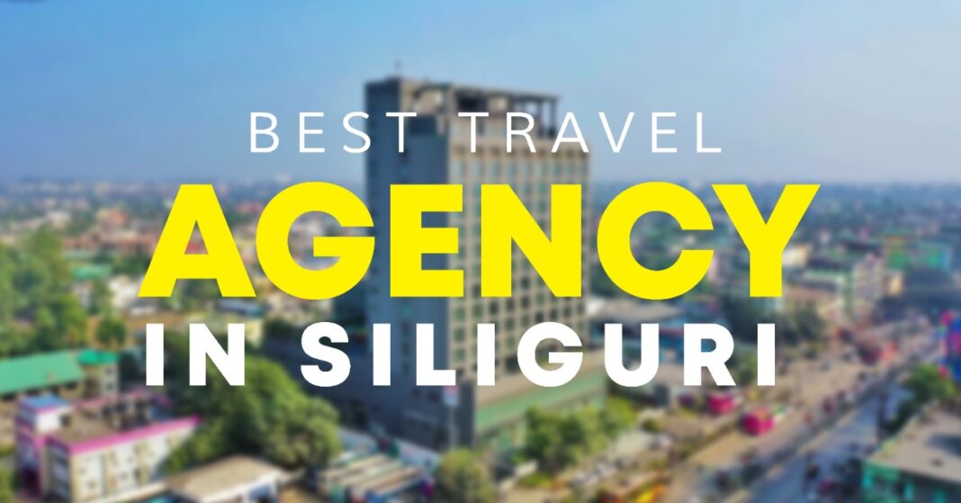 best travel agency in siliguri